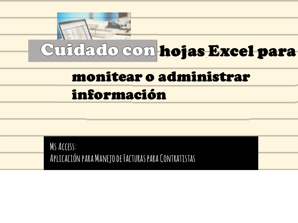 Evite hojas Excel para monitear o administrar información