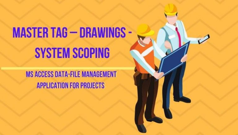 MASTER TAG – DRAWINGS – SYSTEM SCOPING? - Eric Ocampo