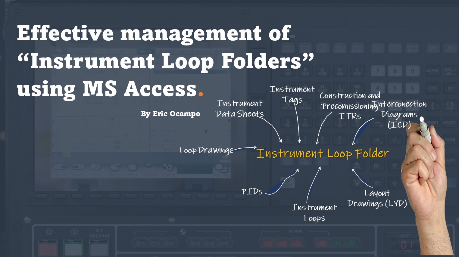 Effective management of “Instrument Loop Folders”​ using MS Access